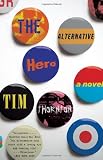 The Alternative Hero (Vintage Contemporaries)