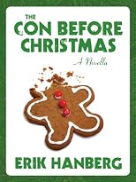 The Con Before Christmas [A Novella]