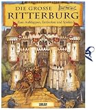 Pop-up-B&uuml;cher: Die gro&szlig;e Ritterburg: Zum Aufklappen, Entdecken und Spielen: Zum Aufklappen, Entdecken und Spielen - 360 Grad Pop-up-Buch mit 15 Spielfiguren - Hanna S&ouml;rensen