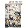 Trial & Heirs: Famous Fortune Fights! ...and what you can learn from celebrity errors (Volume 1)