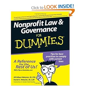 Nonprofit Law and Governance For Dummies by Jill Gilbert Welytok JD CPA, Daniel S. Welytok JD, and U.S. Senator Chuck Grassley
