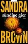 S�ndige Gier: Thriller