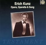 Erich Kunz - Opera and Song Recital