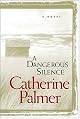 A Dangerous Silence