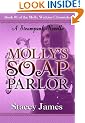 Molly's Soap Parlor - A Steampunk Novella (Molly Watkins Chronicles)