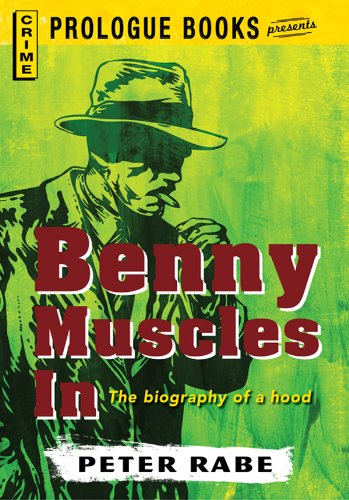 Benny Muscles In (Prologue Books)