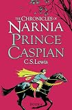 Prince Caspian (The Chronicles of Narnia Modern)