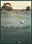 P�riode glaciaire