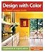 Design with Color: A Sunset Design Guide Design with Color: A Sunset Design Guide