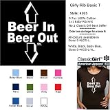 BEER IN, BEER OUT T-Shirt - 100% Baby Rib Jersey Combed Cotton WOMEN'S T-Shirt - Sweat Shop Free