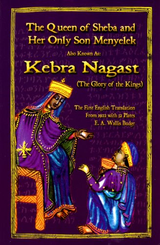 the kebra nagast the queen of sheba  her only son menyelek