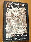 Produkt-Bild: GUSTAV SCHROER: Heimat wider Heimat - Verlag: C. Bertelsmann