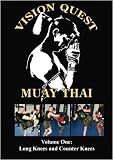 Vision Quest Muay Thai Volume One