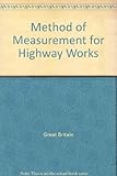 Method of measurement for highway works : addendum to the third edition (1987)