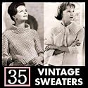 35 Vintage Sweater Knitting Patterns from the 1940's - 1960's KINDLE Ebook Download (knit, knitted, women, clothing, clothes, yarn, crafts, tops, shirts, knitting instruction, make clothes)