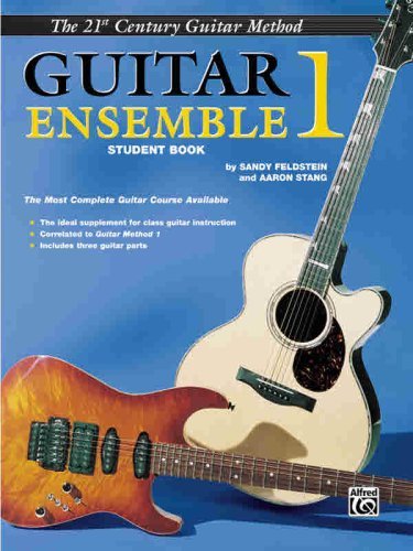 21st Century Guitar Ensemble 1 (Belwin's 21st Century Guitar Course)
