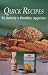 Search : Quick Recipes to Satisfy a Healthy Appetite [ 1994 ] (using name-brand products such as Star-Kist Tuna, Lea & Perrins, Toasteds Crackers)