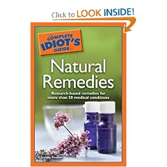 The Complete Idiot's Guide to Natural Remedies