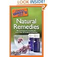 The Complete Idiot's Guide to Natural Remedies by Chrystle Fiedler