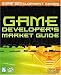 Game Developer's Market Guide (Game Development)