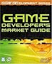 Game Developer's Market Guide (Game Development)