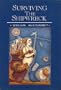 Surviving the Shipwreck