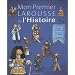 Mon Premier Larousse de l'Histoire