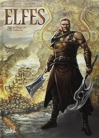 Elfes Tome 9 Le Siege De Cadanla Eric Corbeyran Babelio Elfes Tome 9 Le Siege De Cadanla Eric Corbeyran Babelio