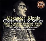 Alexander Kipnis: Opera Arias & Songs