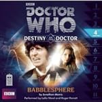 Doctor Who: Babblesphere: Destiny of...