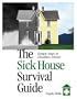 The Sick House Survival Guide: Simple Steps to Healthier Homes