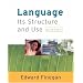 Language: Its Structure and Use