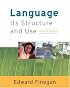 Language: Its Structure and Use