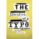 the education of a typographer