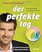 Slatco Sterzenbach Der perfekte Tag - Die richtige Energie zum richtigen Zeitpunkt