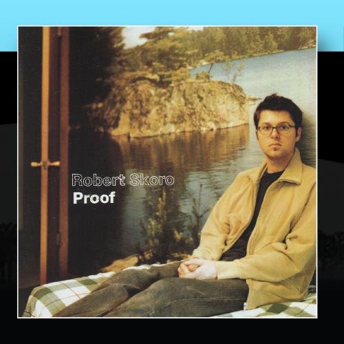 Robert Skoro - Proof - Zortam Music