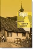 Produkt-Bild: HEGAU Jahrbuch 2010 - Personen, Traditionen, Westlicher Bodensee - Schweiz