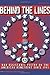 Behind the Lines: War Resistance Poetry on the American Home Front since 1941 (Contemp North American Poetry)