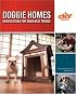 Doggie Homes (DIY): Barkitecture for Your Best Friend (DIY Network)