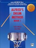Alfreds Drum Method, Book 1 (Alfred Drum Method)