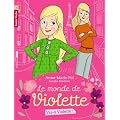Le monde de Violette, Tome 1 : Vas-y Violette !