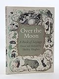 Over the moon : a book of sayings