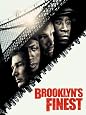 Brooklyn`s Finest