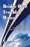 Bridge Over Troubled Water
