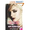 Early to Death, Early to Rise (Madison Avery)