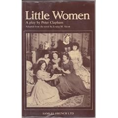 Little Women: Play: A Play (Acting Edition)
