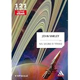 Nel segno di Titano (Urania)di John Varley