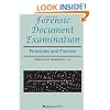 Forensic Document Examination: Principles and Practice