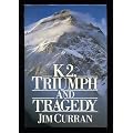 K2: Triumph and Tragedy