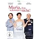 Maria, ihm schmeckt's nicht!